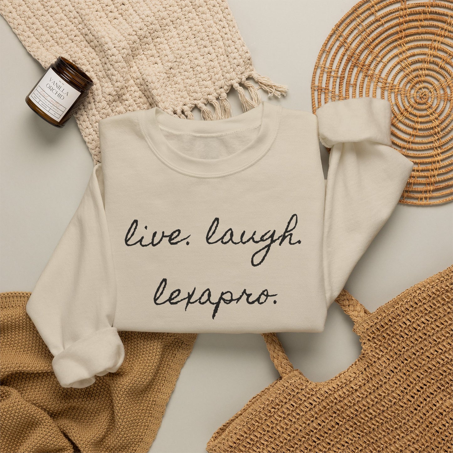 Crewneck Sweatshirt “live. laugh. lexapro.” — Sarcastic Mental Health Pullover